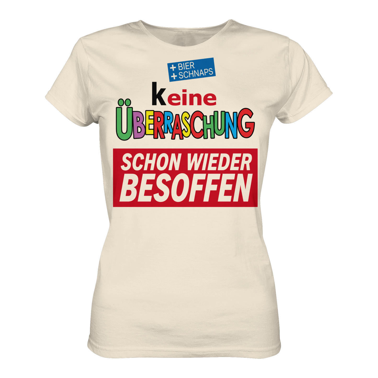 keine Überraschung - Ladies Organic Shirt
