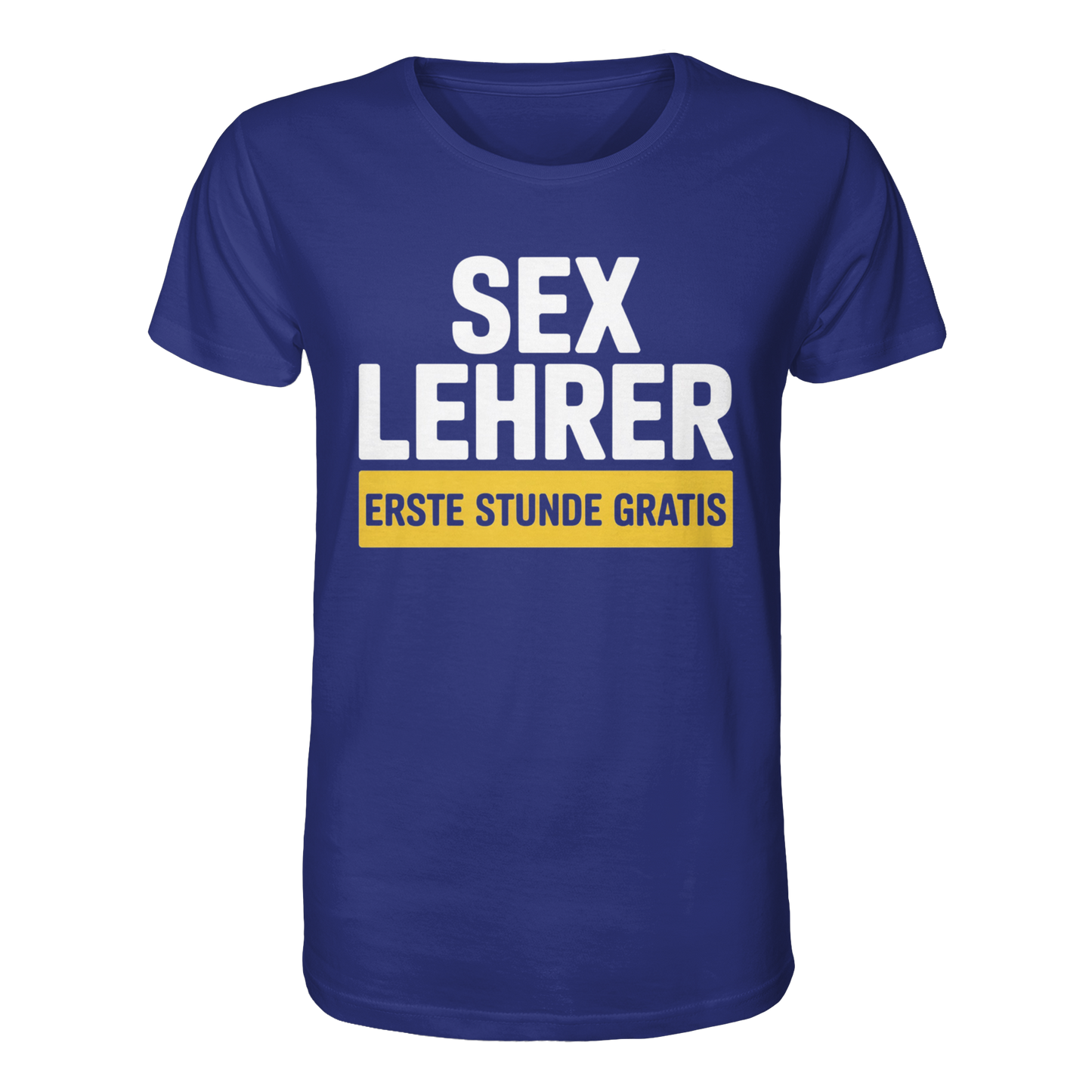 Sex Lehrer - Organic Shirt