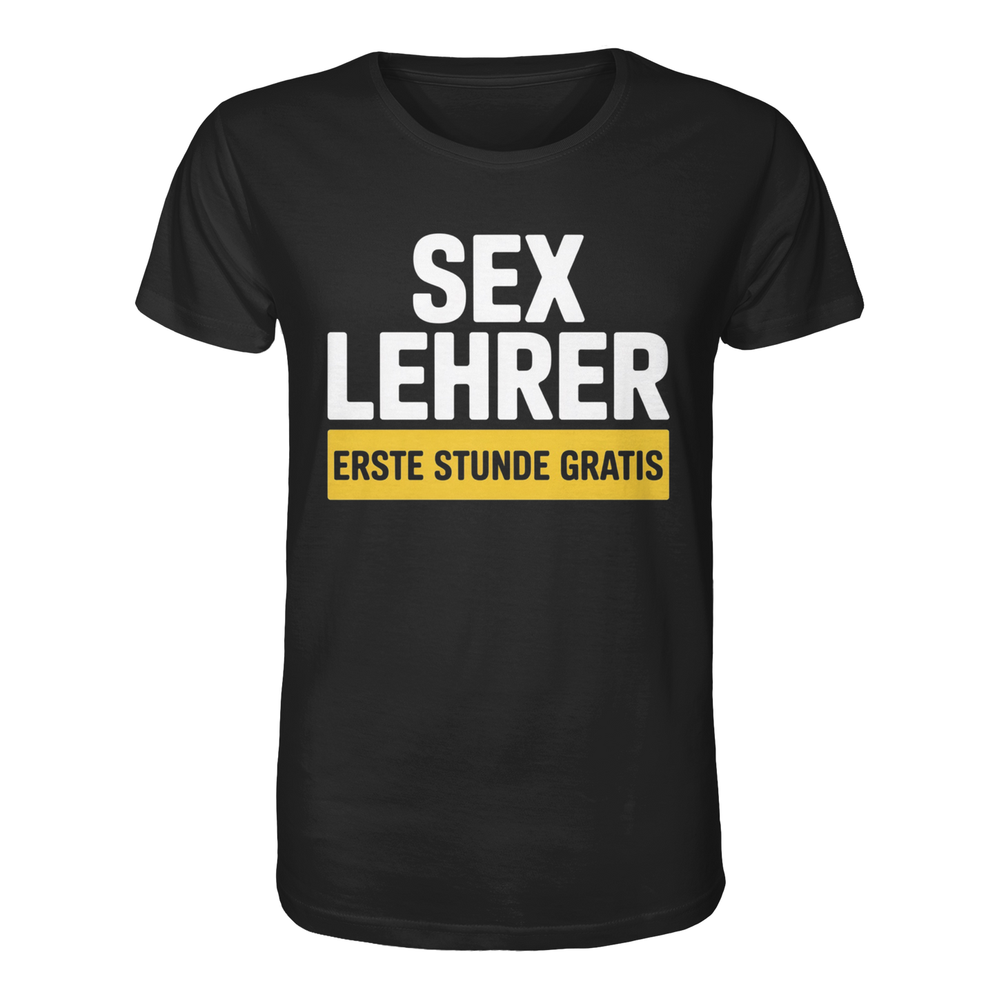 Sex Lehrer - Organic Shirt