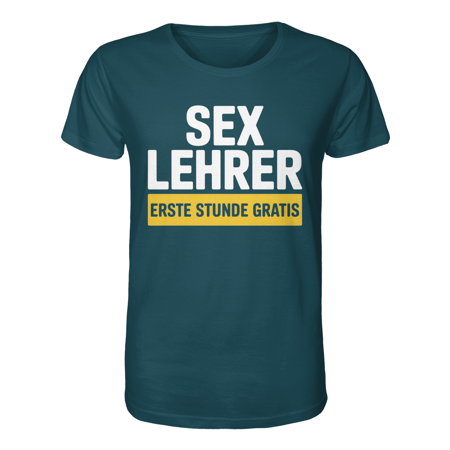 Sex Lehrer - Organic Shirt