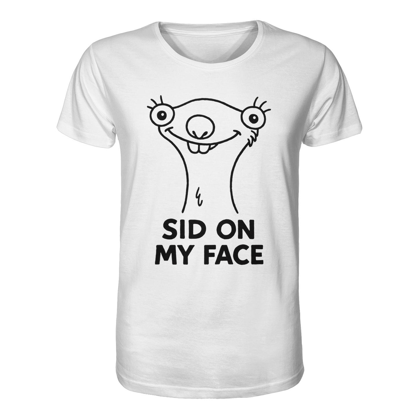 SID ON MY FACE - Organic Shirt